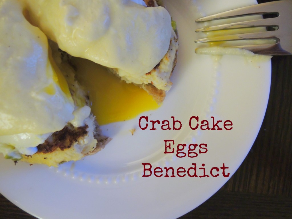 Crab Cake Eggs Benedict